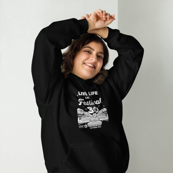 Live Life Like a Festival unisex hoodie - Image 3