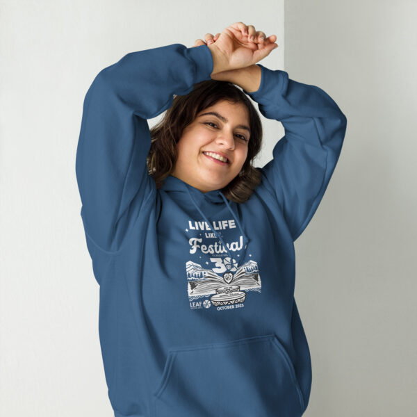 Live Life Like a Festival unisex hoodie - Image 2